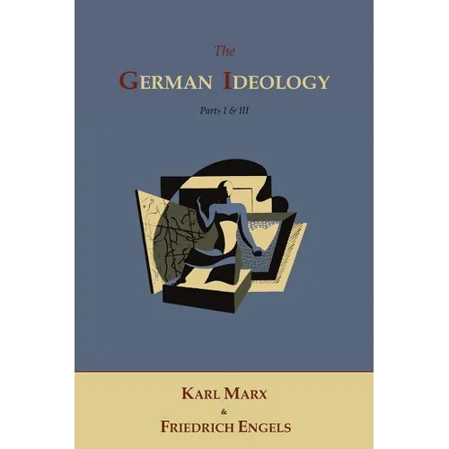 The German Ideology - Paperback
