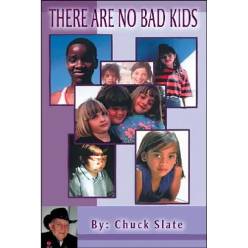 There Are No Bad Kids - Paperback