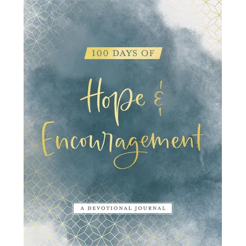 100 Days Hope & Encouragement - Paperback