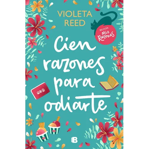 Cien Razones Para Odiarte / A Hundred Reasons to Hate You - Paperback