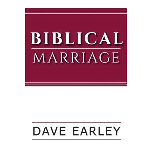 Biblical Marriage - Paperback