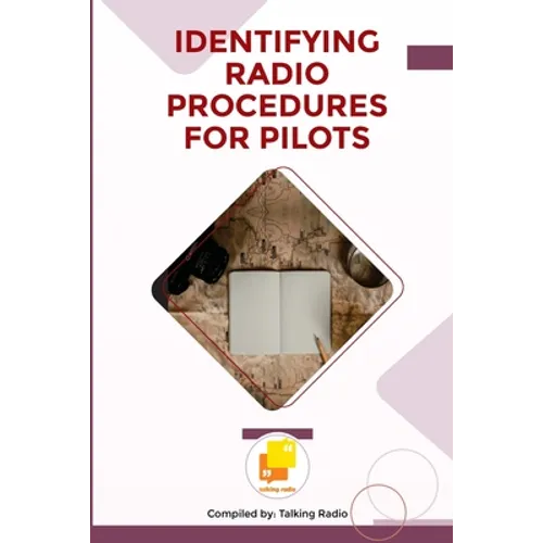Identifying Radio Procedures for Pilots - Paperback