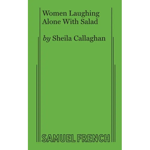 Women Laughing Alone With Salad - Paperback