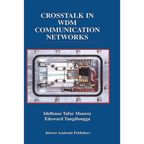 CrossTalk in WDM Communication Networks - Hardcover