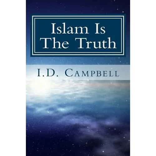 Islam Is The Truth - Paperback