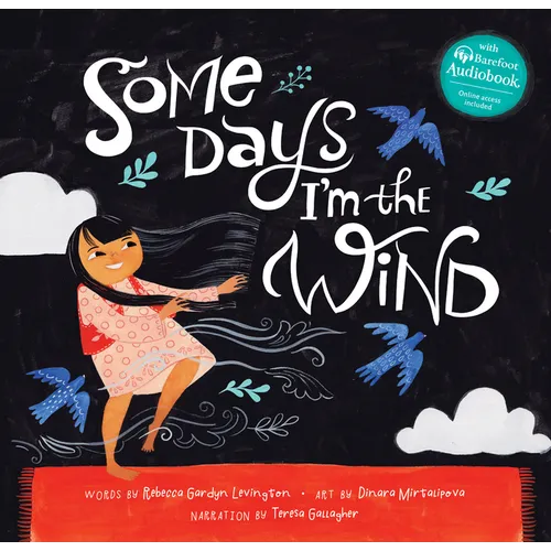 Some Days I'm the Wind - Hardcover