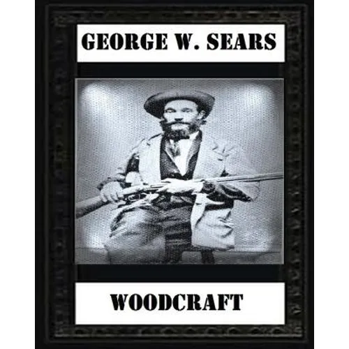 Woodcraft by George W. Sears - Paperback