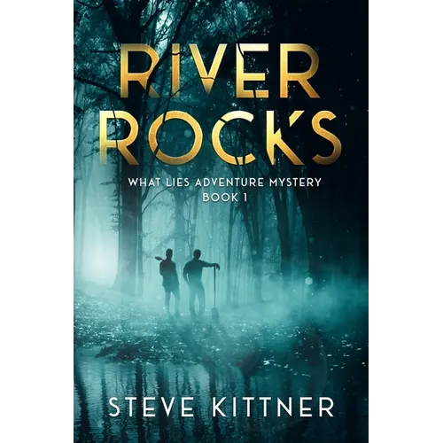 River Rocks: A West Virginia Adventure Novel - Paperback
