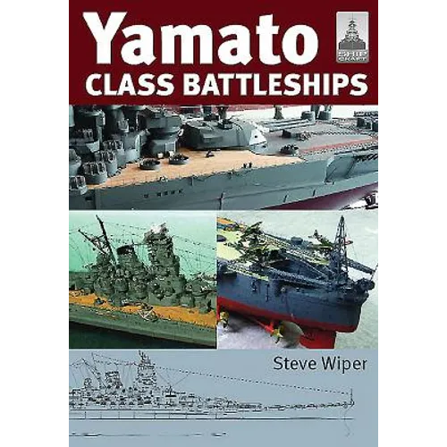 Yamato Class Battleships - Paperback