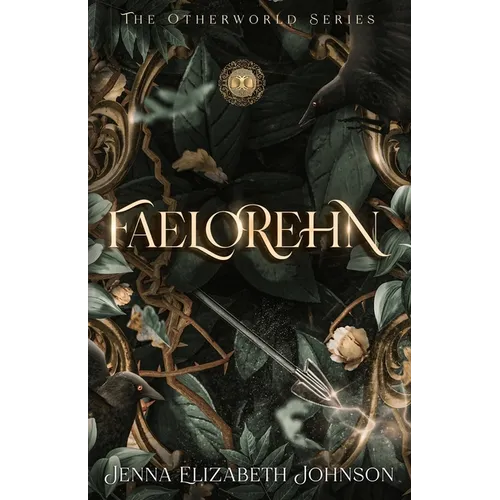 Faelorehn: Otherworld Trilogy (Book One) - Paperback