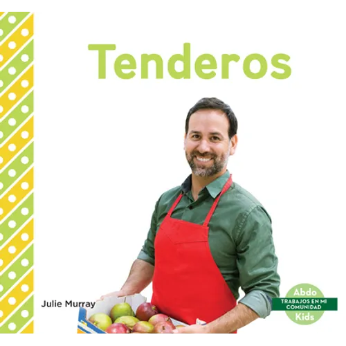 Tenderos (Grocery Store Workers) - Library Binding