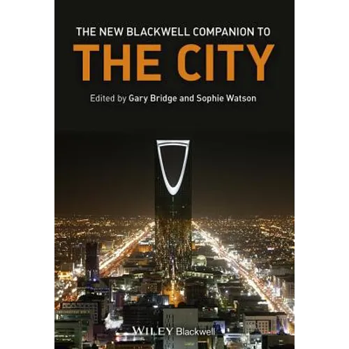 The New Blackwell Companion to the City - Paperback