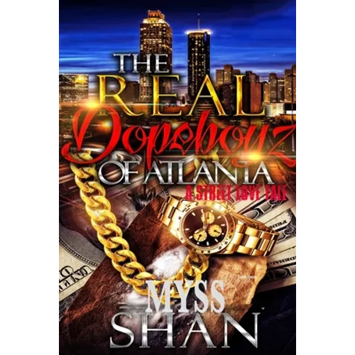 The Real Dopeboyz of Atlanta - Paperback