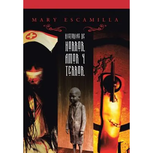 Historias de amor, horror y terror - Hardcover