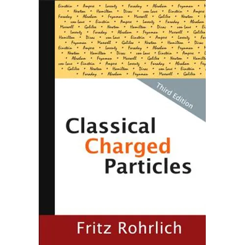 Classical Charged Particles (Third Edition) - Hardcover