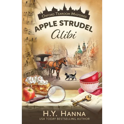 Apple Strudel Alibi: Oxford Tearoom Mysteries - Book 8 - Paperback