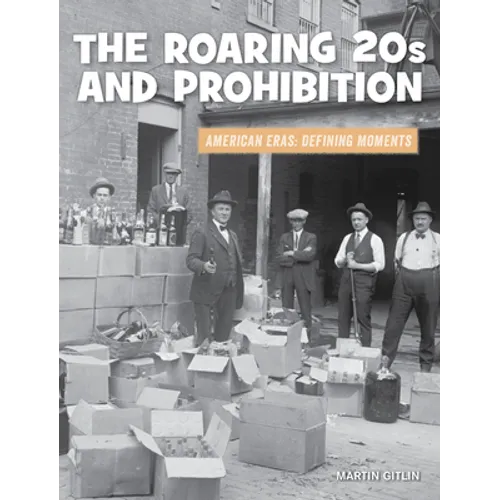 The Roaring 20s and Prohibition - Paperback