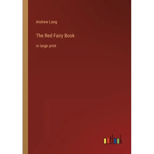 The Red Fairy Book: in large print - Paperback