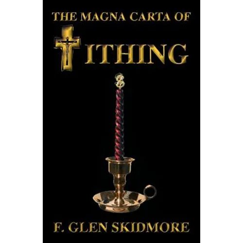 The Magna Carta of Tithing - Paperback