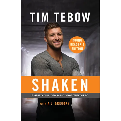 Shaken: Young Reader's Edition: Fighting to Stand Strong No Matter What Comes Your Way - Paperback
