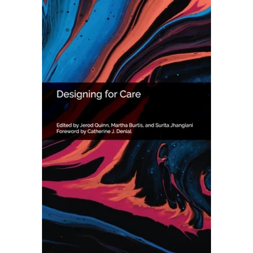 Designing for Care - Paperback