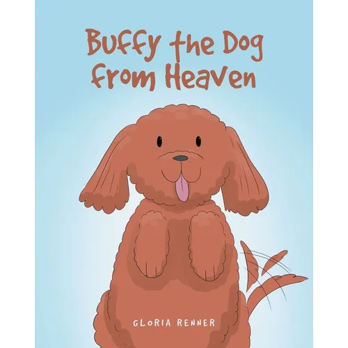 Buffy the Dog from Heaven - Paperback