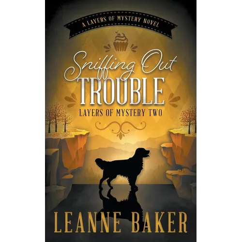Sniffing Out Trouble: A Cozy Mystery Series - Paperback