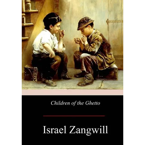 Children of the Ghetto - Paperback