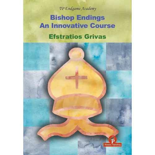 Bishop Endings: An Innovative Course - Paperback