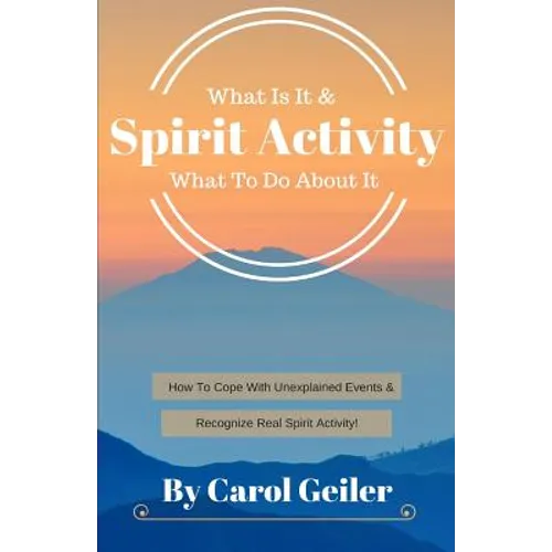 Spirit Activity: What Is It & What To Do About It - Paperback