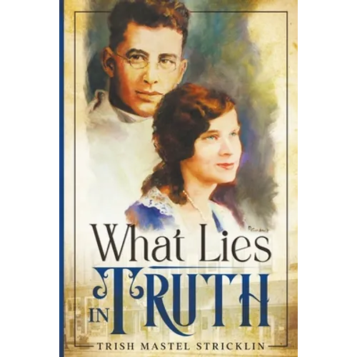 What Lies in Truth - Paperback