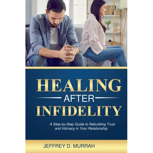 Healing After Infidelity - Paperback