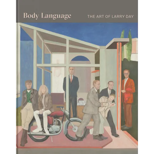 Body Language: The Art of Larry Day - Hardcover