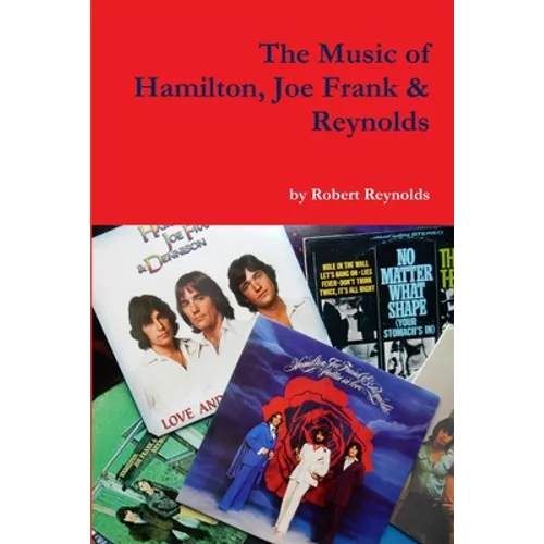 The Music of Hamilton, Joe Frank & Reynolds - Paperback