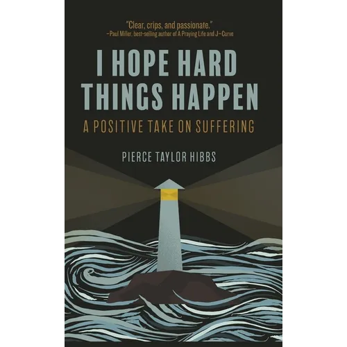 Finding Hope in Hard Things - Hardcover