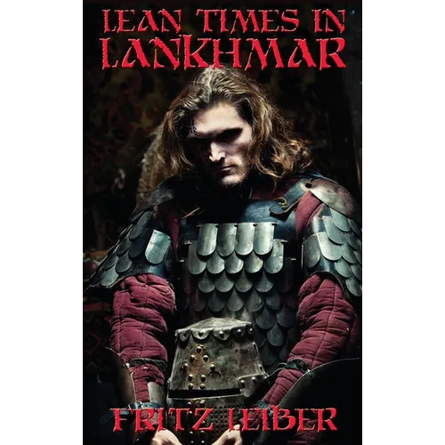 Lean Times in Lankhmar - Hardcover