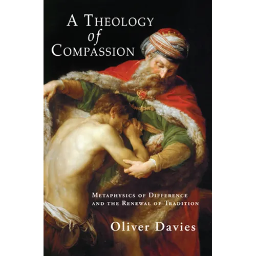 A Theology of Compassion - Hardcover