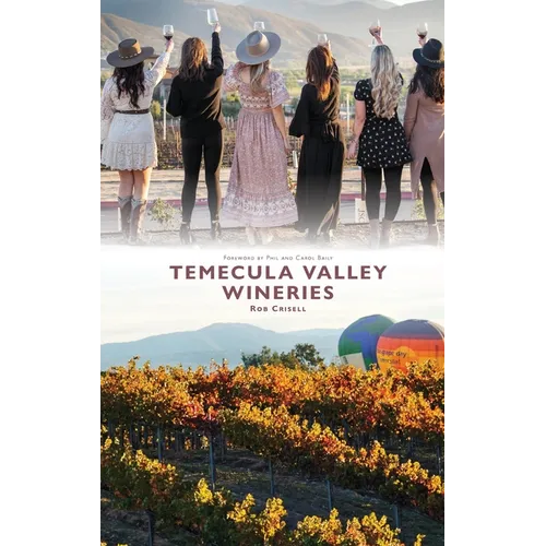 Temecula Valley Wineries - Hardcover