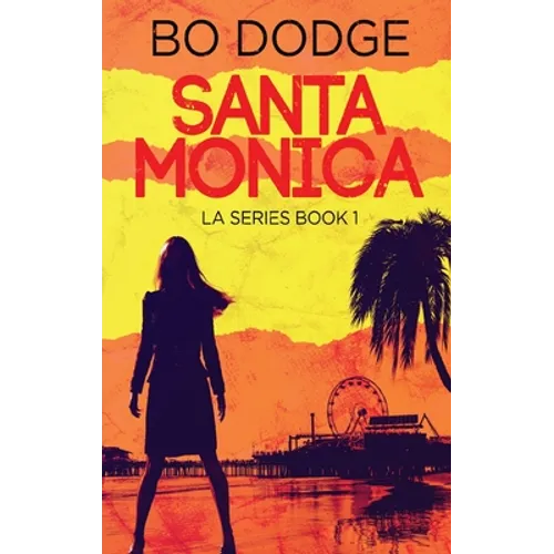 Santa Monica - Hardcover