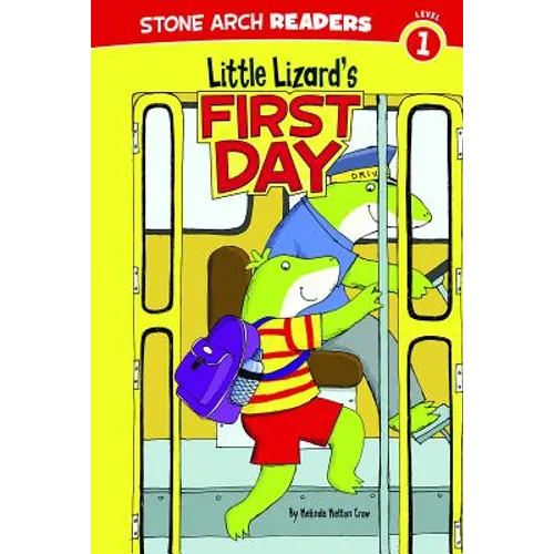 Little Lizard's First Day - Paperback