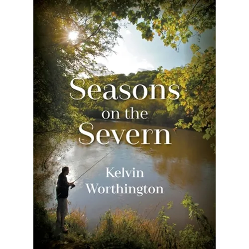 Seasons on the Severn - Paperback