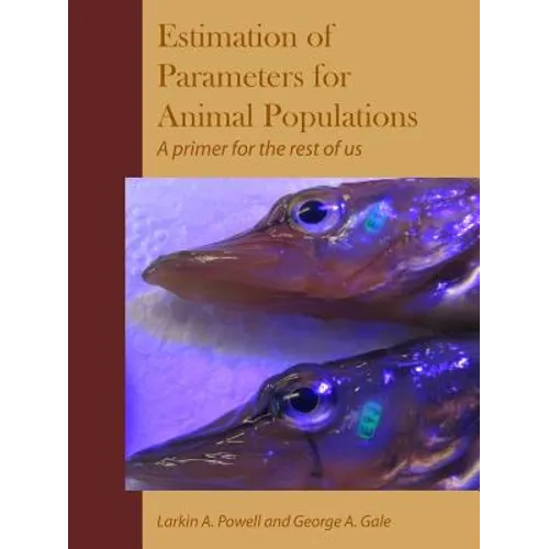 Parameter Estimation for Animal Populations - Paperback