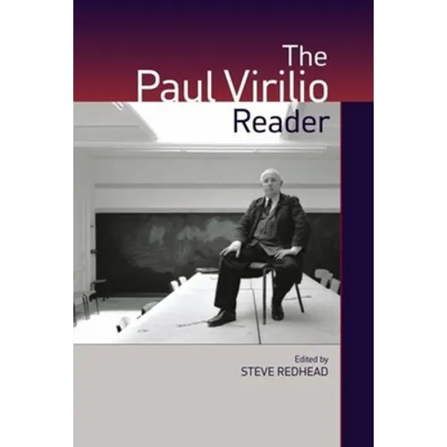The Paul Virilio Reader - Paperback