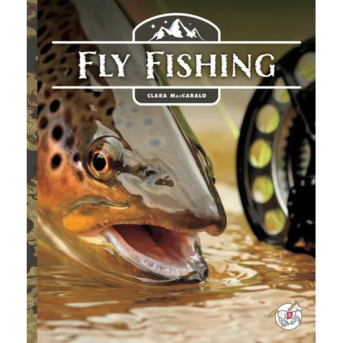Fly Fishing - Library Binding