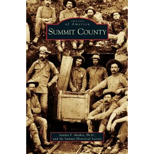 Summit County - Hardcover