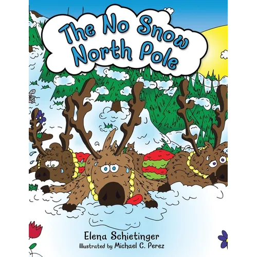 The No Snow North Pole - Paperback