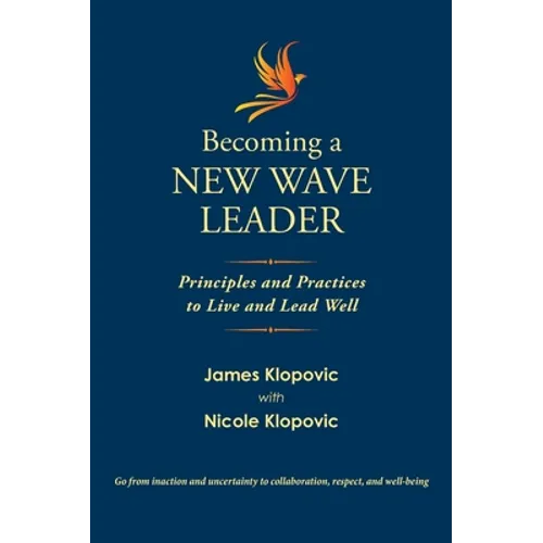 Becoming a New Wave Leader - Hardcover