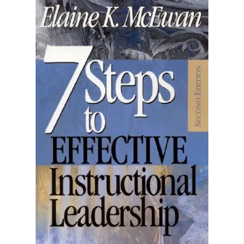 Seven Steps to Effective Instructional Leadership - Paperback