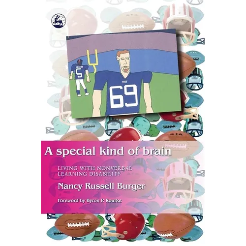A Special Kind of Brain: Living with Nonverbal Learning Disability - Paperback