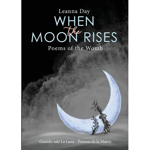 When the Moon Rises - Paperback